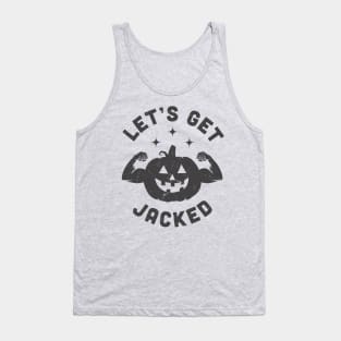 Let's Get Jacked Halloween Jack O Lanter Gym Tank Top